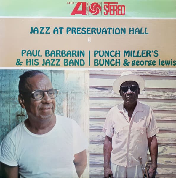 Paul Barbarin & His Jazz Band* / Punch Miller's Bunch & George Lewis (2) - Image 1