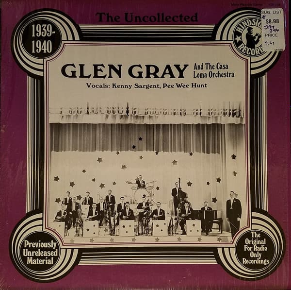 Glen Gray & The Casa Loma Orchestra - Image 1