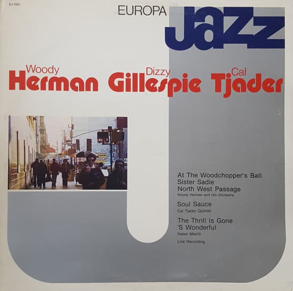 Woody Herman, Dizzy Gillespie, Cal Tjader - Image 1