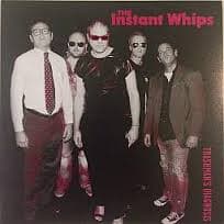 The Instant Whips - Image 1