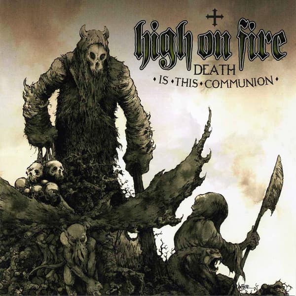 High On Fire - Image 1