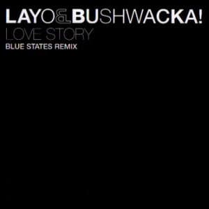 Layo&Bushwacka!* - Image 1