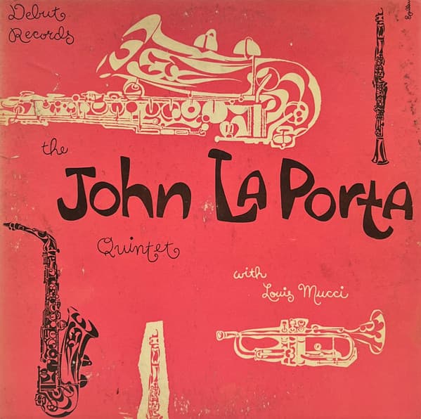 John LaPorta Quintet, Louis R. Mucci - Image 1