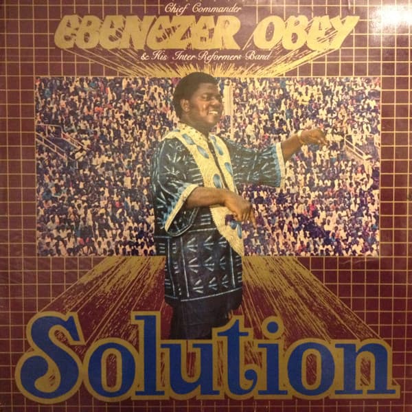 Chief Commander Ebenezer Obey & His Inter-Reformers Band - Image 1