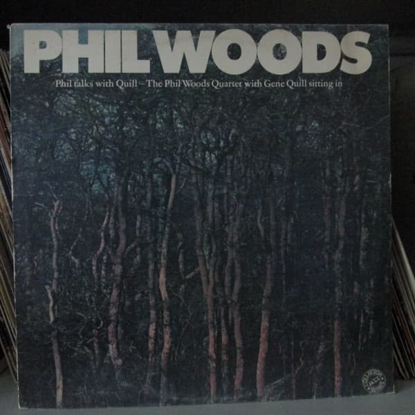 The Phil Woods Quartet With Gene Quill - Image 1