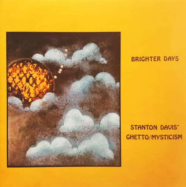 Stanton Davis' Ghetto/Mysticism* - Image 1