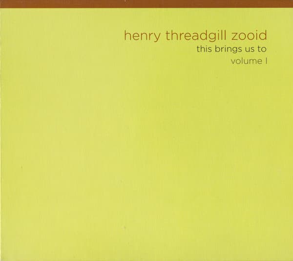 Henry Threadgill Zooid* - Image 1