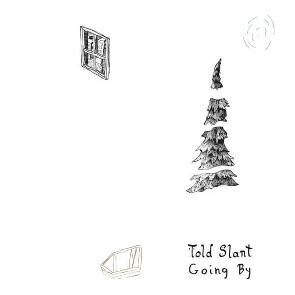 Told Slant - Image 1