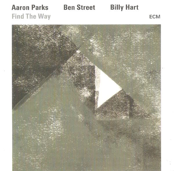 Aaron Parks / Ben Street / Billy Hart - Image 1