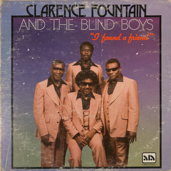 Clarence Fountain And The Blind Boys* - Image 1