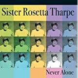 Sister Rosetta Tharpe - Image 1