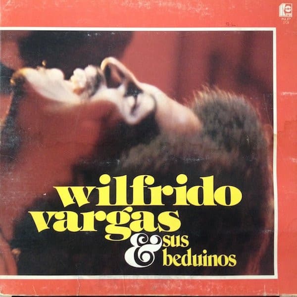 Wilfrido Vargas & Sus Beduinos* - Image 1