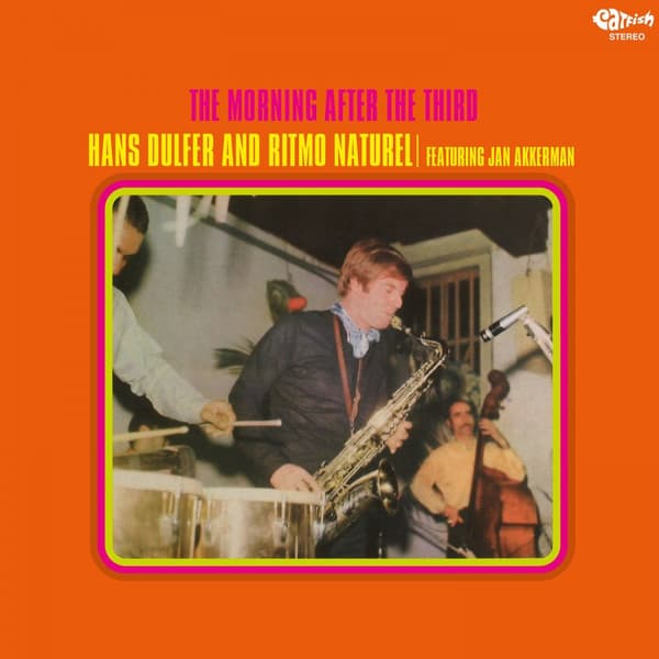 Hans Dulfer And Ritmo Naturel* Featuring Jan Akkerman - Image 1