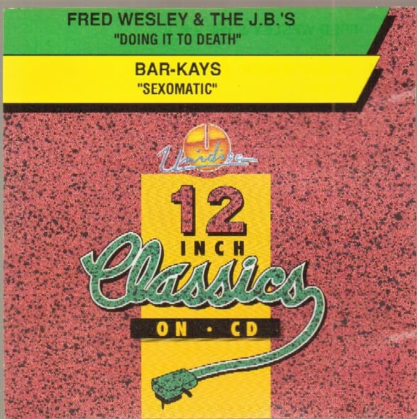 Fred Wesley & The J.B.'s* / Bar-Kays - Image 1
